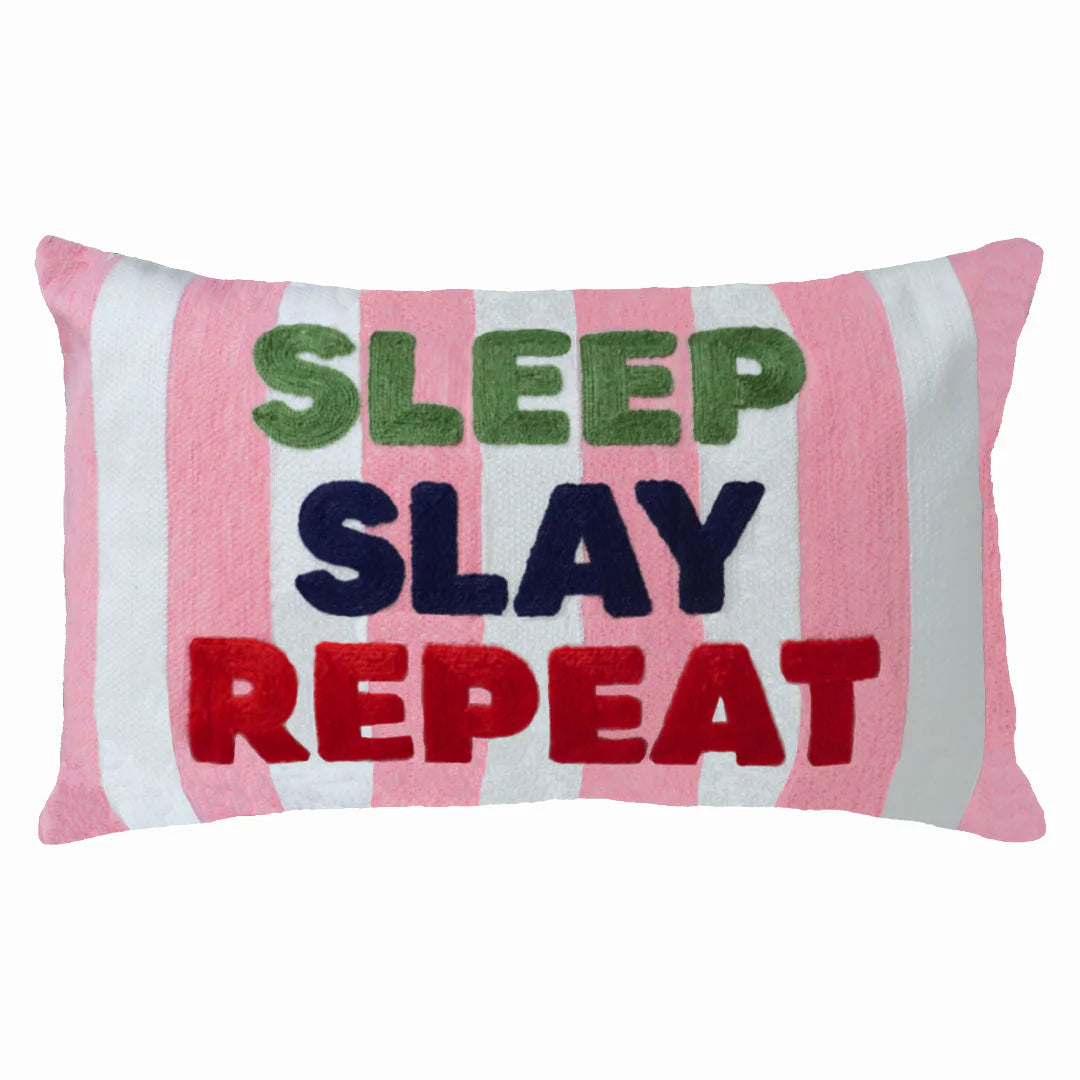 Sleep slay repeat cushion