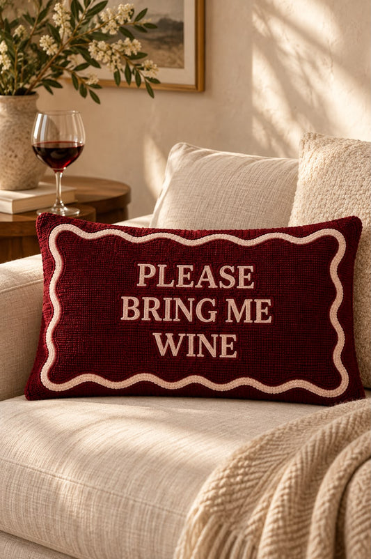 Please bring me wine cushion